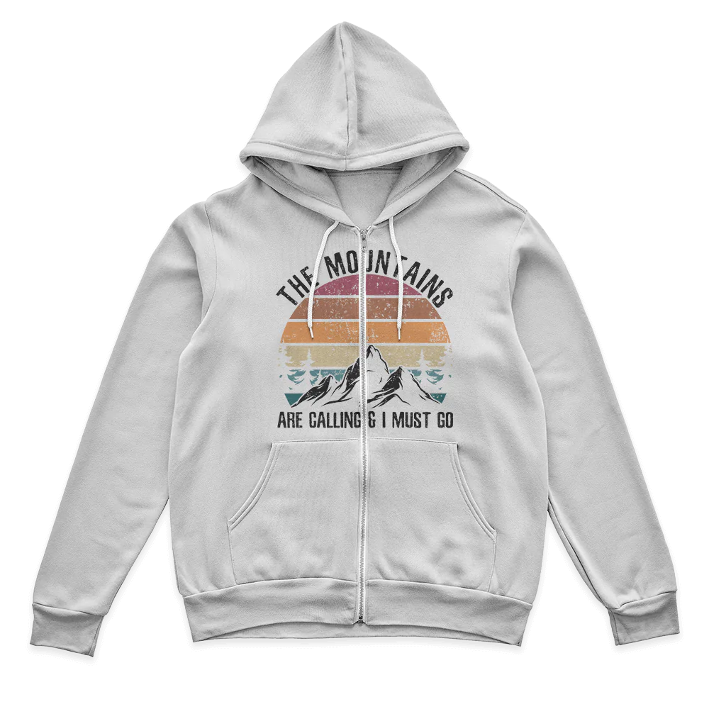 Hiking The Mountains Are Calling Zip Hoodie
